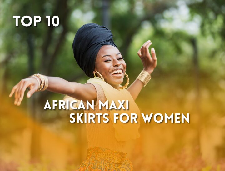 top-african-maxi-skirts